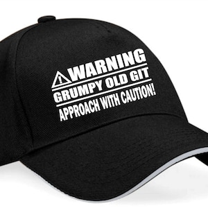 Print4u Warning Grumpy Old Git Baseball Cap Funny Birthday Gift For Men & Ladies