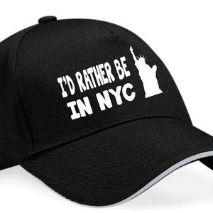Print4u I&#39;d Rather Be In New York Baseball Cap NYC Birthday Present For Men & Ladies