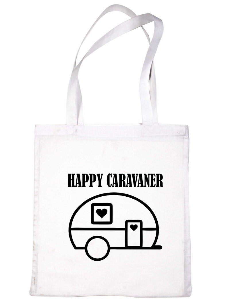 Print4U Happy Caravaner Camping Holiday Drôle de sac fourre-tout réutilisable White