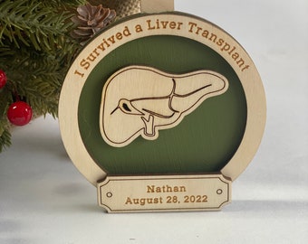 Personalized Liver Transplant Ornament: Engraved Wooden Gift