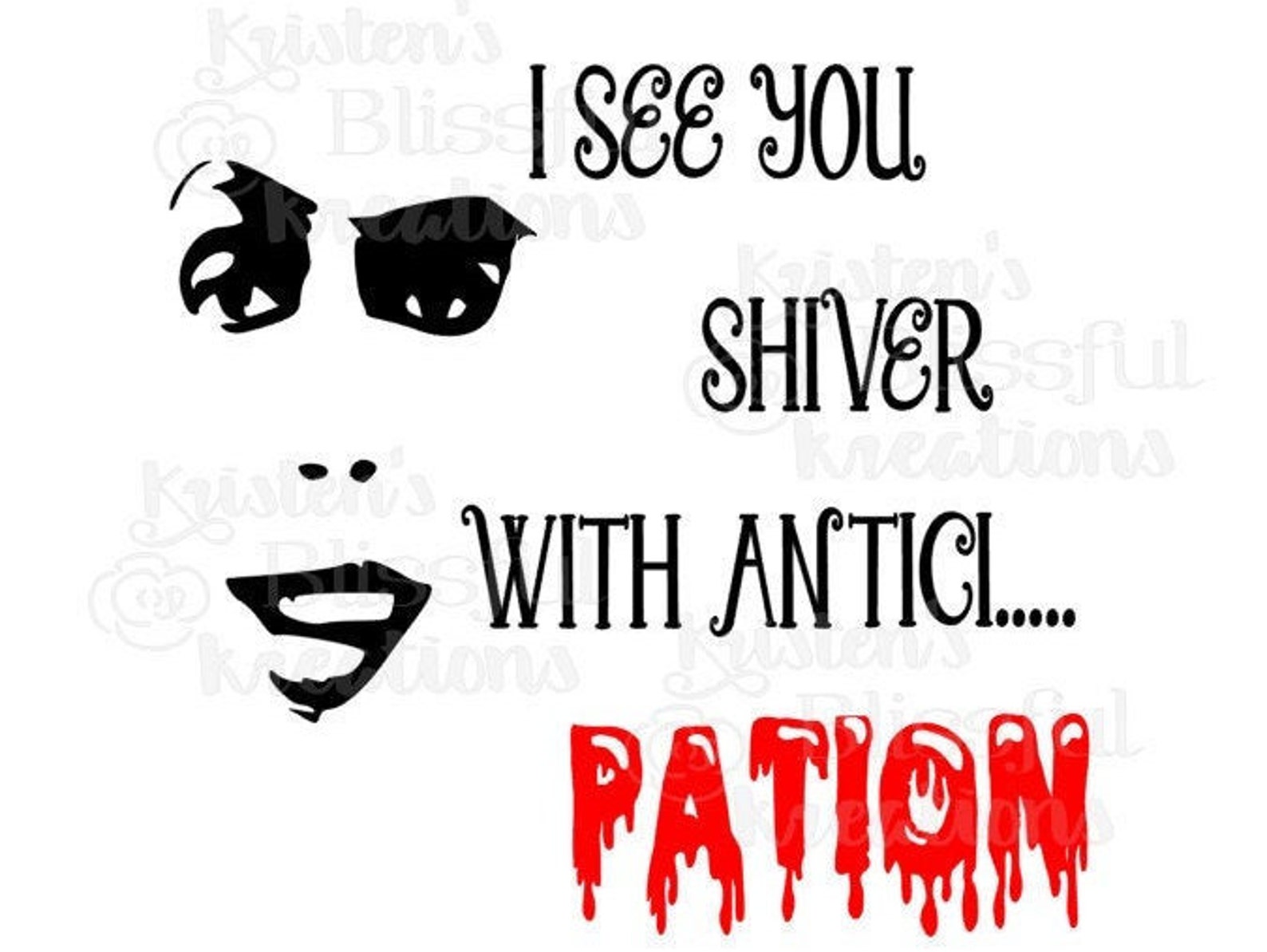 I See You Shiver With Anticipation Gif
