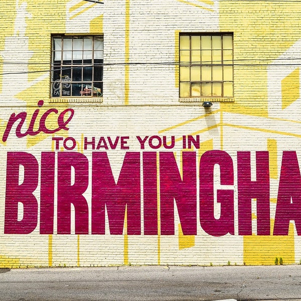 It's Nice to Have You In Birmingham Mural in Birmingham Alabama in Color