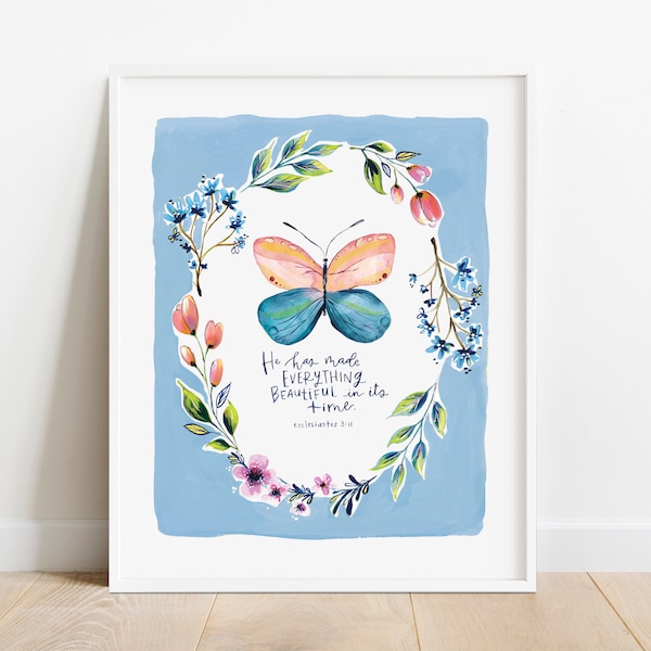 Ecclesiastes 3:11 Art Print, Watercolor Butterfly Floral, Christian Nursery Decor
