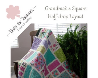 Grandma's 4 Square Quilt Pattern, Half-Drop Layout