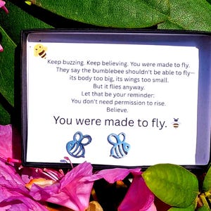 You Were Made to Fly ** Hummel Ohrringe mit Inspirationskarte