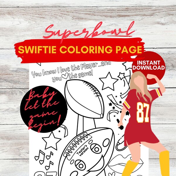 Taylor Swift Super Bowl Football Coloring Page Swiftie Printables Taylor Swift Coloring Page Superbowl Swiftie party super bowl activity