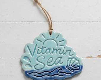 Vitamin Sea Ornament, Beach Ornament