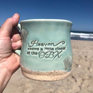 Heaven is Closer in the OBX Mug, OBX Mug