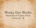 Weeks Dye Works Hand-Dyed Floss, Colors E - K 