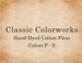 Classic Colorworks Hand-Dyed Floss, Colors P - S 