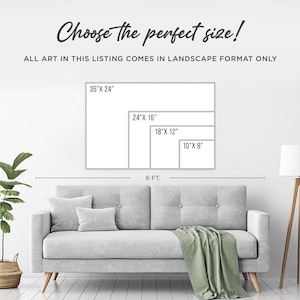 May include: A gray sofa with a green throw blanket in front of a white wall. The wall has a diagram showing different sizes of artwork, with measurements in inches. The text on the wall reads "Choose the perfect size!" and "ALL ART IN THIS LISTING COMES IN LANDSCAPE FORMAT ONLY".