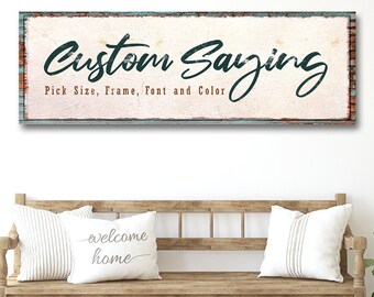 Custom Sign | Quote Sign | Living Room Wall Quotes | Wall Art Quotes | Personalized Signs | Custom Signs For Home | Custom Wall Signs