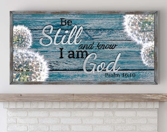 Be Still and Know That I Am God Faith Sign | Psalm 46 10 Bible Verse Sign | Scripture Wall Art | Religious Sign Wood Wall Art