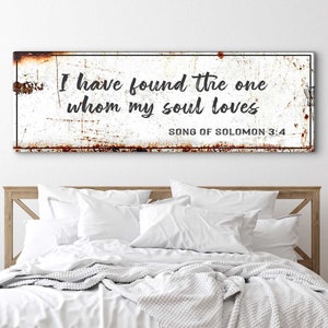 I Have Found the One Whom My Soul Loves Faith Sign | Song of Solomon Sign | Christian Wedding Gift | Bible Verse Wall Art