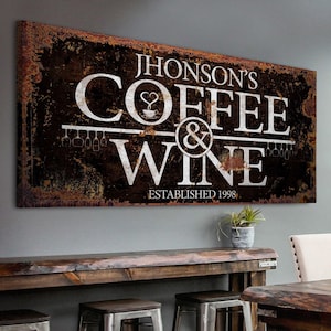 Wine And Coffee Sign | Custom Coffee Bar Wall Art | Personalized Coffee Bar Canvas Wall | Coffee And Wine Kitchen Bar Sign Housewarming Gift