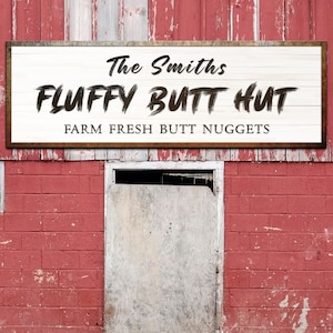 Fluffy Butt Hut Sign | Chicken Coop Signs Ranch Wall Decor | Chicken Coop Decor Ranch Sign | Chicken Lover Gift Farm Sign | Farm Wall Decor