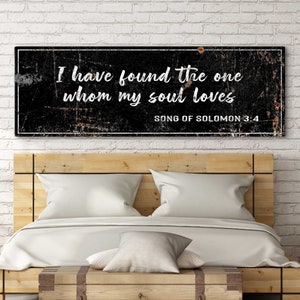 I Have Found the One Whom My Soul Loves Faith Sign | Christian Wedding Gift | Song of Solomon Wall Art | Rustic Sign Bible Verse Wall Art