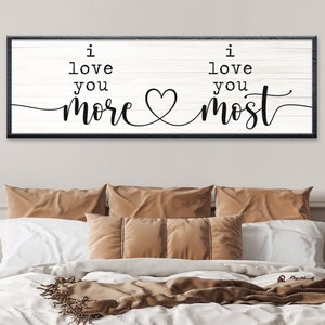 I Love You Sign | I Love You More I Love You Most Sign | Home Decor | Anniversary Gift | Bedroom Decor | Wedding Sign | Bedroom Wall Decor