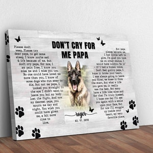 Dog Memorial Gift Wall Decor | Dont Cry Sweet Mama Pet Portrait Wall Art | In Memory of Dog Pet Memorial Gift | Loss of Dog Memorial Sign