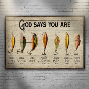Fishing Gifts | Fishing Sign | God Says You Are Canvas | Christian Wall Art | Farmhouse Wall Decor | Bible Quotes Sign | Gift For Christians