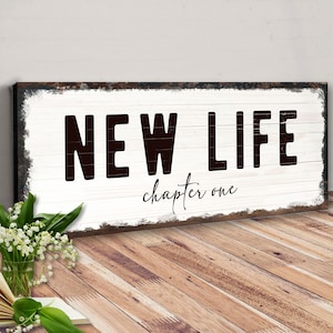 New Life Chapter One Sign | Living Room Wall Decor | Motivational Quotes Canvas | Divorce Sign | Moving Away Gift Wall Art | Home Decor