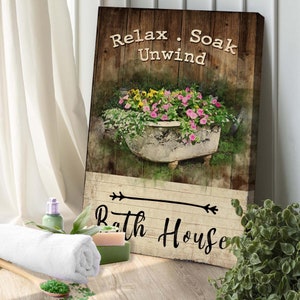 Bathroom Art Bathtub Sign | Personalized Sign Relax Soak Unwind Wall Art | Farmhouse Bath House Wall Sign | Vintage Spa Wall Decor