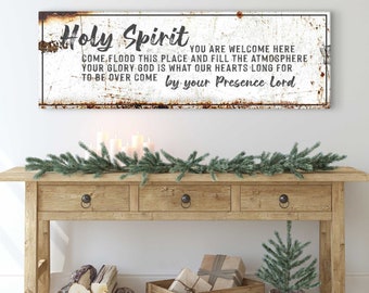 Holy Spirit You Are Welcome Here Sign | Bible Wall Decor | Holy Spirit Sign Religious Wall Art | Christian Home Decor Faith Sign