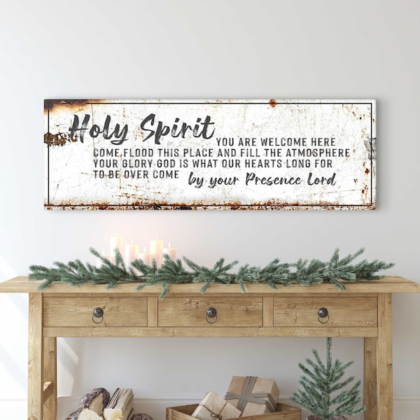 Holy Spirit You Are Welcome Here Sign | Bible Wall Decor | Holy Spirit Sign Religious Wall Art | Christian Home Decor Faith Sign