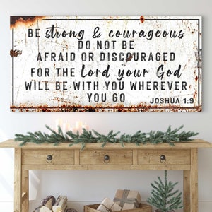 Bible Verse Sign | Joshua 1:9 Bible Verse Wall Art | Be Strong And Courageous Faith Sign | Biblical Wall Decor Religious Sign | Bible Sign