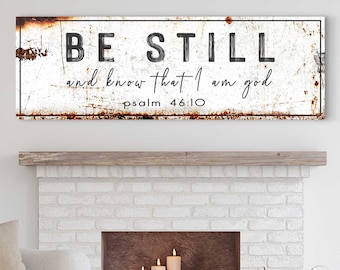 Bible Verse Sign Be Still and Know That I Am God Religious Sign Scripture Wall Art Rustic Sign Psalm 46:10 Housewarming Gift