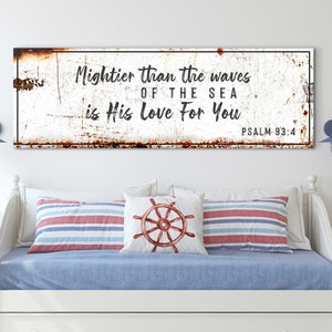 Mightier Than The Waves of the Sea Is His Love for You Faith Sign | Personalized Christian Gift | Psalm 93:4 Ocean Bible Verse Wall Decor
