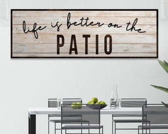 Patio Decor | Life Is Better On The Patio Sign | Personalized Bar Wall Art Outdoor Patio Signs | Patio Wall Decor Housewarming Gift