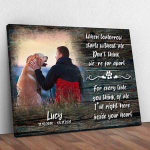 Dog Memorial Gift Wall Art | When Tomorrow Starts Without Me Memorial Canvas | Pet Memorial Gift Wall Decor | Pet Memorial Frame Custom