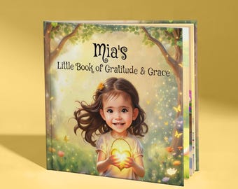 Little Book of Gratitude and Grace | Personalized Children’s Book | Gratitude & Faith Story for Kids | Storybook for Kids | Gift from Parent