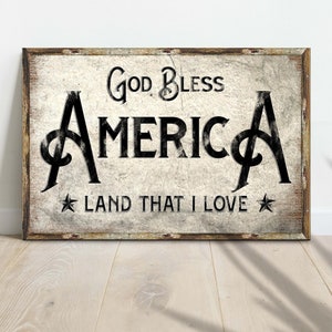 God Bless America Sign | Patriotic Wall Art | Land That I Love Living Room Wall Decor | Patriotic Canvas Home Decor | Independence Day Sign image 2