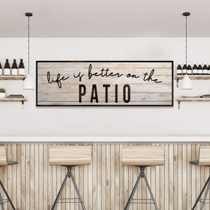 Patio Decor | Life Is Better On The Patio Sign | Personalized Bar Wall Art Outdoor Patio Signs | Patio Wall Decor Housewarming Gift image 2
