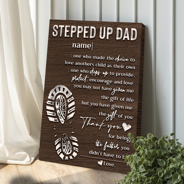 Stepped Up Dad Personalized Gift, Father's Day Gifts From Kids Custom Canvas Sign, Step Dad Fathers Day Gift Sign, Bonus Dad Gift