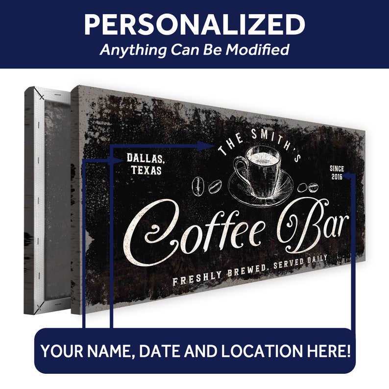 May include: A black and white vintage-style sign with the text "The Smith's Coffee Bar" and the words "Dallas, Texas" and "Since 2016". The sign has a distressed look and features a drawing of a coffee cup and saucer.