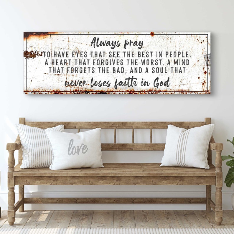 Faith Sign Farmhouse Wall Decor | Always Pray Bible Sign | Bible Verse ...