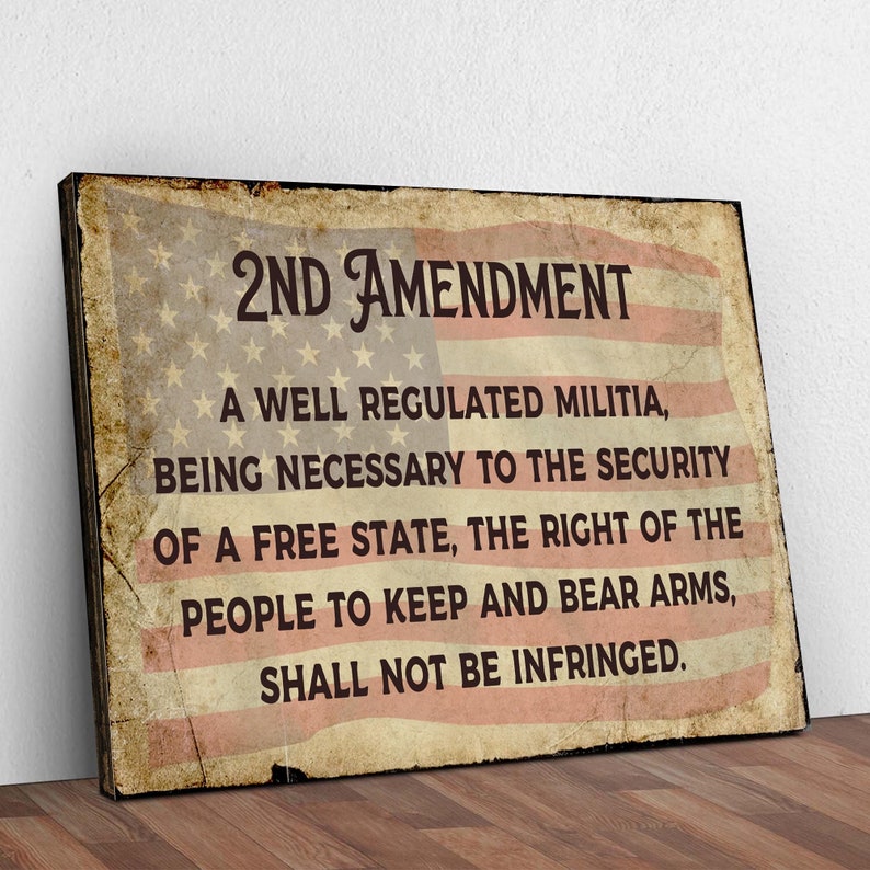 Patriotic Sign | Second Amendment Sign | Bill Of Rights Wall Art | 2nd Amendment Sign | Bill Of Rights Sign | Wall Art For Living Rooms Style 1