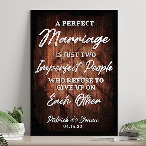 Wedding Gift | A Perfect Marriage Sign | A Perfect Marriage Is Just Two Imperfect People | Love Sign | Anniversary Gift | Mr And Mrs Sign