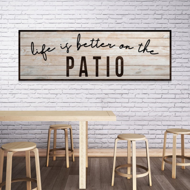 Patio Decor | Life Is Better On The Patio Sign | Personalized Bar Wall Art Outdoor Patio Signs | Patio Wall Decor Housewarming Gift image 3