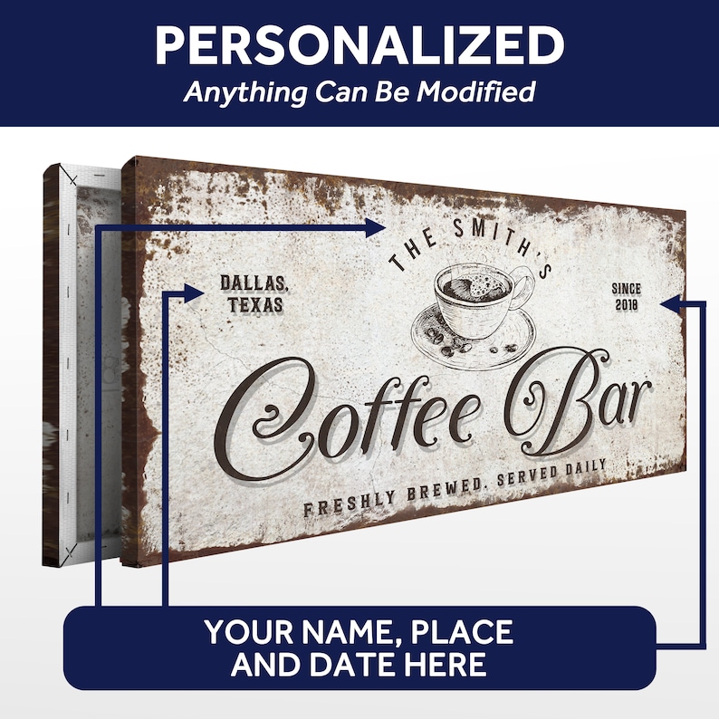 May include: A white and brown vintage-style sign with the text "The Smith's Coffee Bar" and the words "Dallas, Texas" and "Since 2018". The sign has a rustic, distressed look and features a drawing of a coffee cup and coffee beans.