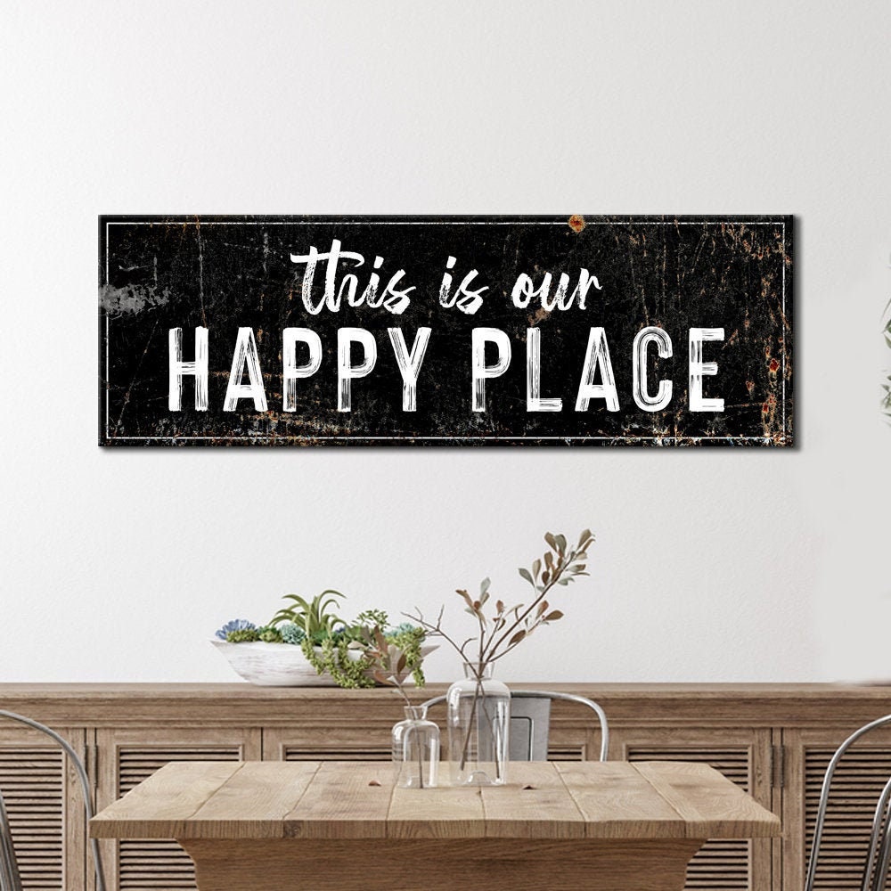 This Is Our Happy Place Sign Rustic Dining Room Wall Art Décor Etsy