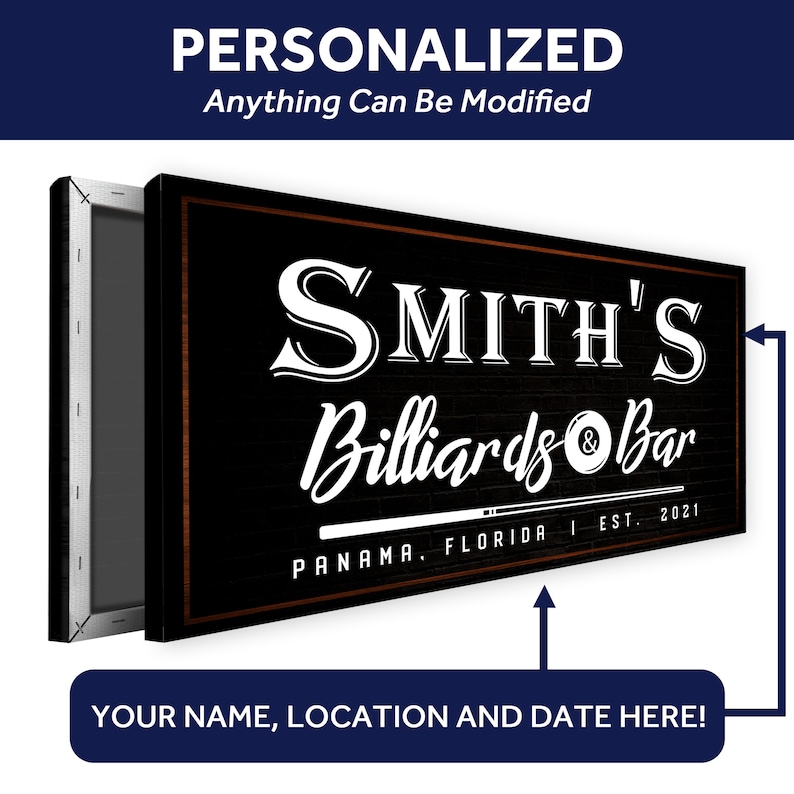 May include: A black and white sign with the text "SMITH'S Billiards & Bar" in a vintage style font. The sign also includes the text "PANAMA, FLORIDA I EST. 2021".