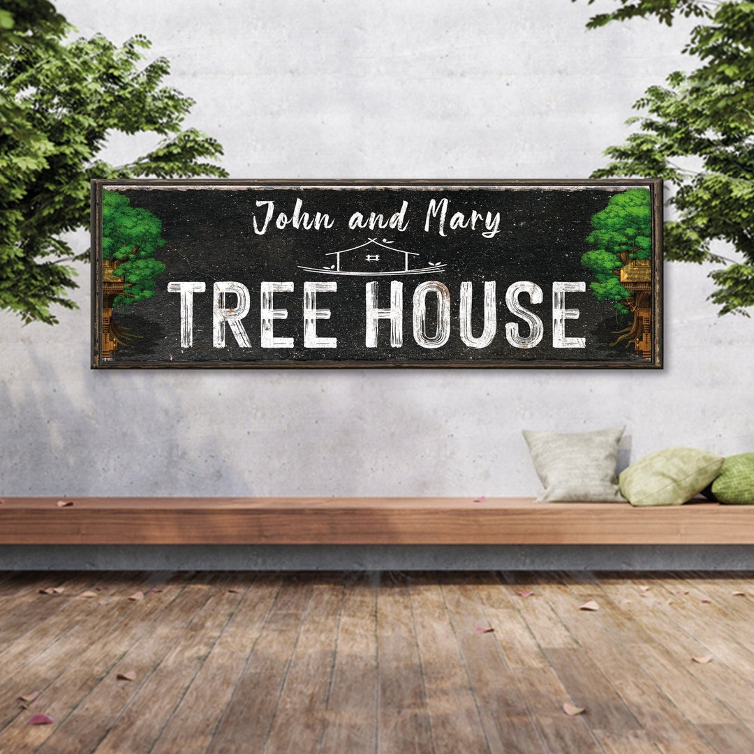 Treehouse Sign Custom Names Sign Farmhouse Wall Decor Tree House Wall