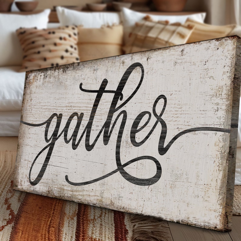 Farmhouse Gather Sign | Distressed Gather Sign | Living Room Wall Decor ...
