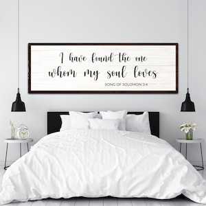 I Have Found the One Whom My Soul Loves Faith Sign | Song of Solomon Wall Art | Bible Verse Wall Art | Religious Sign Christian Wedding Gift