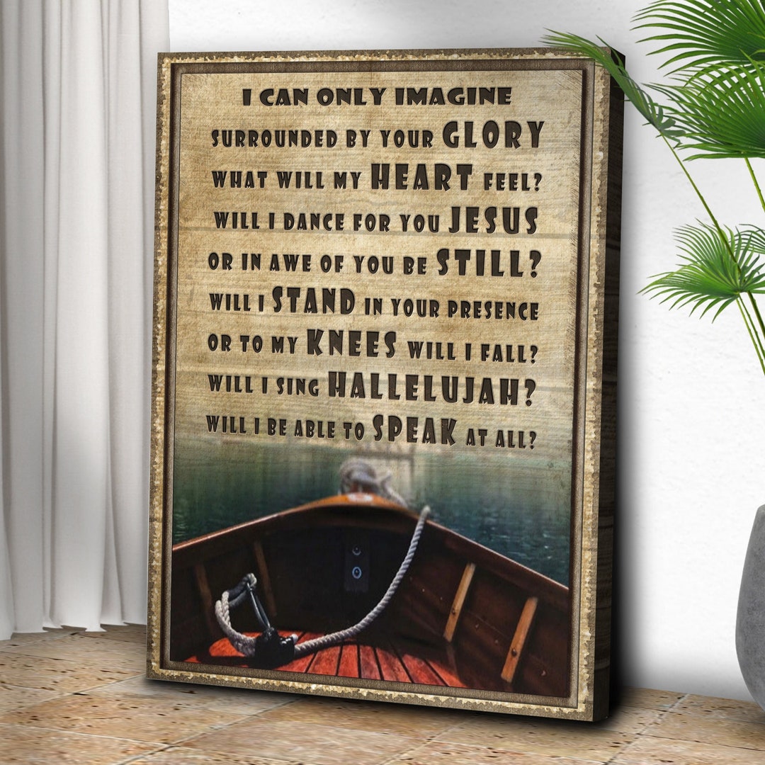 I Can Only Imagine Canvas Wall Art Christian Wall Decor Lake House Sign