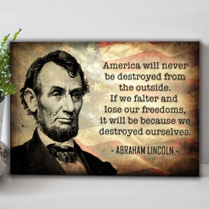 Inspirational Quote Signs | Abraham Lincoln Quotes Living Room Sign | 4th Of July Gift Wall Art | Gift For Veterans Patriotic Wall Art